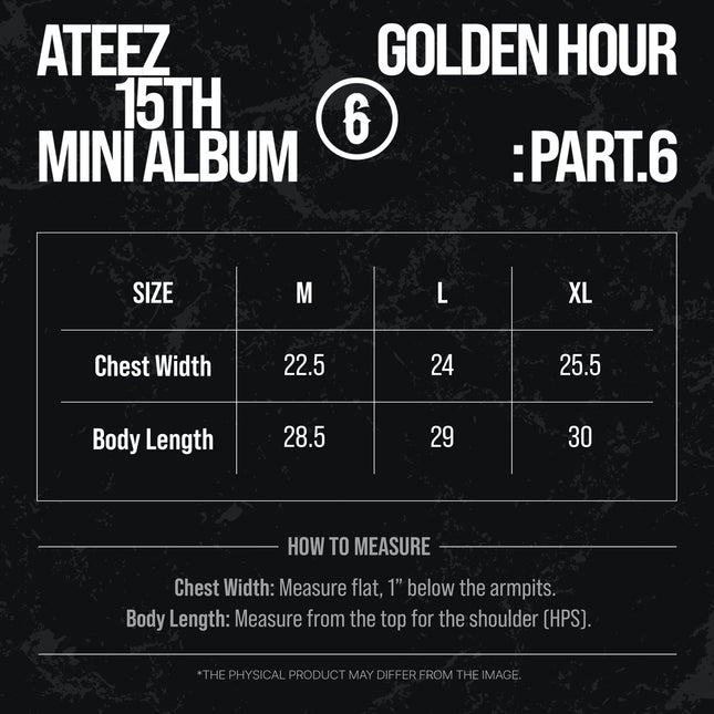ATEEZ GOLDEN HOUR Part.6 hoodie size chart: M chest width 22.5 x body length 28.5, L 24 x 29, XL 25.5 x 30 inches, measured flat