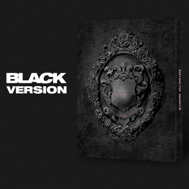 Blackpink 2nd mini album kill this love black version
