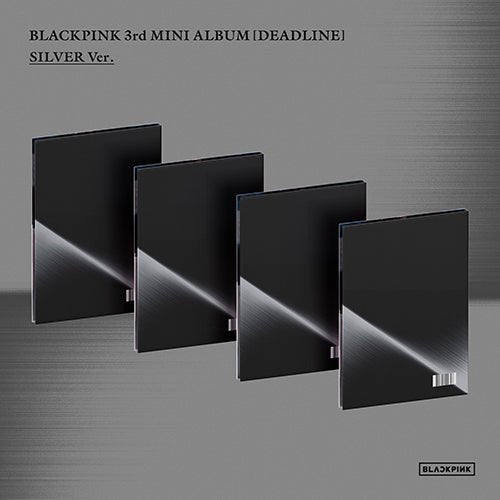 Blackpink 3rd Mini Album - DEADLINE (Silver Ver)