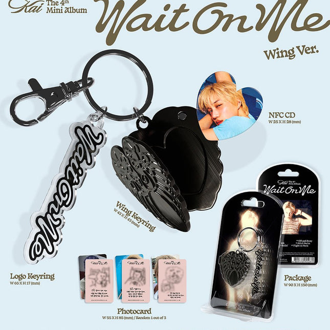 Kai Wait On Me Wing