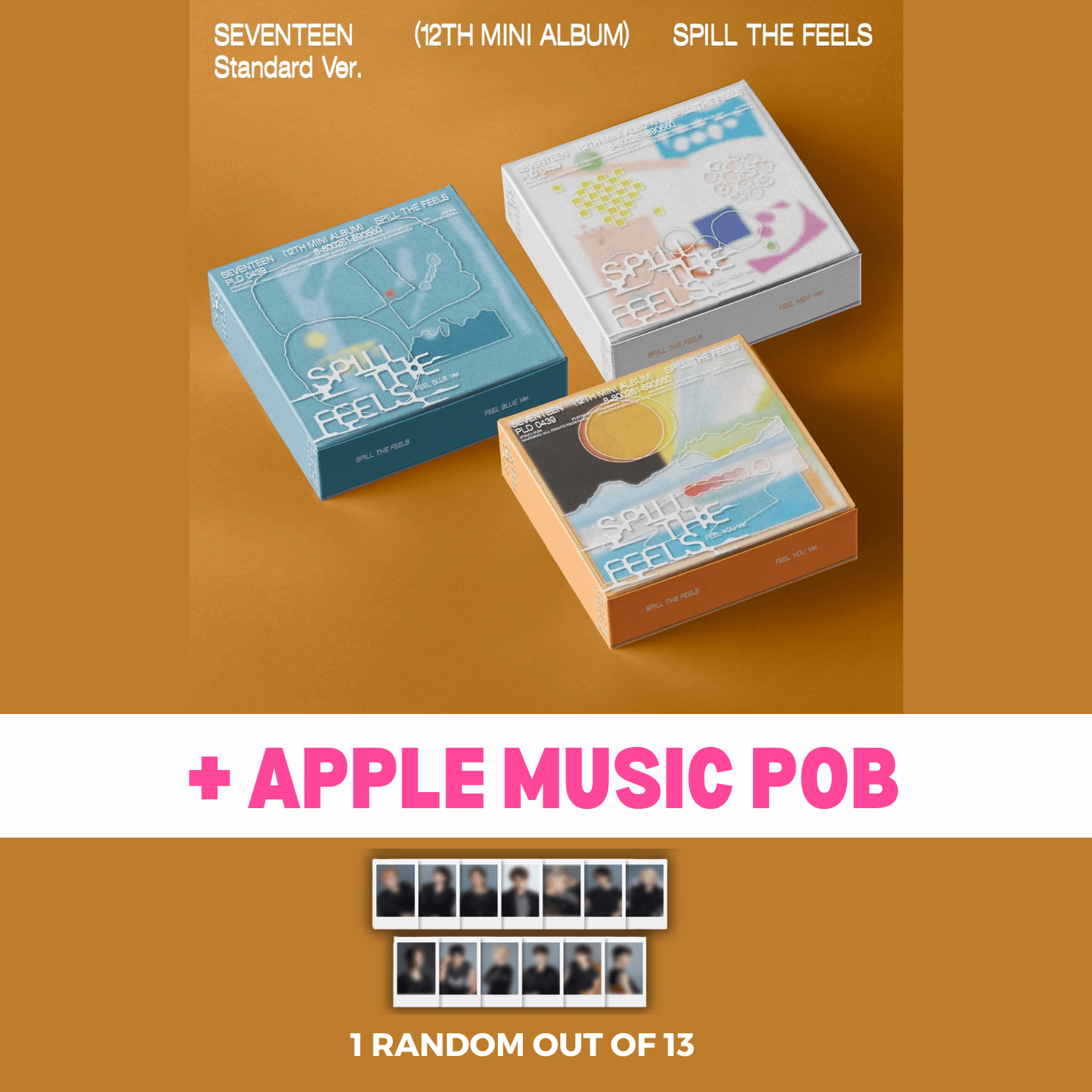 ○】SEVENTEEN SPILL THE FEELS PopKshop SEVENTEEN - 12TH MINI ○】SEVENTEEN SPILL THE FEELS PopKshop SEVENTEEN - 12TH MINI