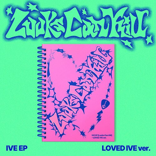 IVE Looks Can Kill LOVED IVE Ver. (Limited) official cover – pink spiral-bound photobook with a heart-shaped Looks Can Kill doodle on a mint background