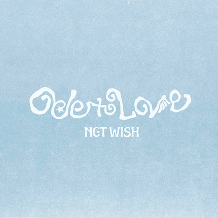 NCT WISH ODE TO LOVE 1st Album Wichu Ver. — Eros Ver. Anteros Ver. WICHU keyring Music NFC CD diary card sticker random polaroid random photocard SM Entertainment